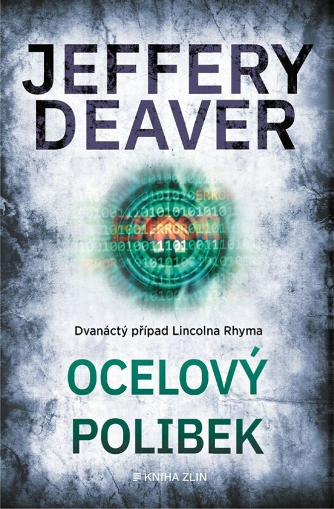 Ocelový polibek | Jeffery Deaver
