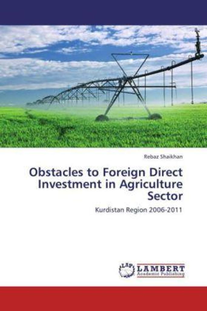 Obstacles to Foreign Direct Investment in Agriculture Sector
