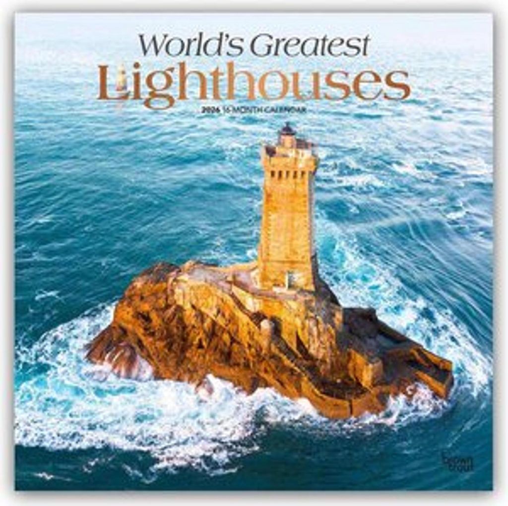 World Greatest Lighthouses - Die größten Leuchttürme der Welt 2026 - 16-Monatskalender