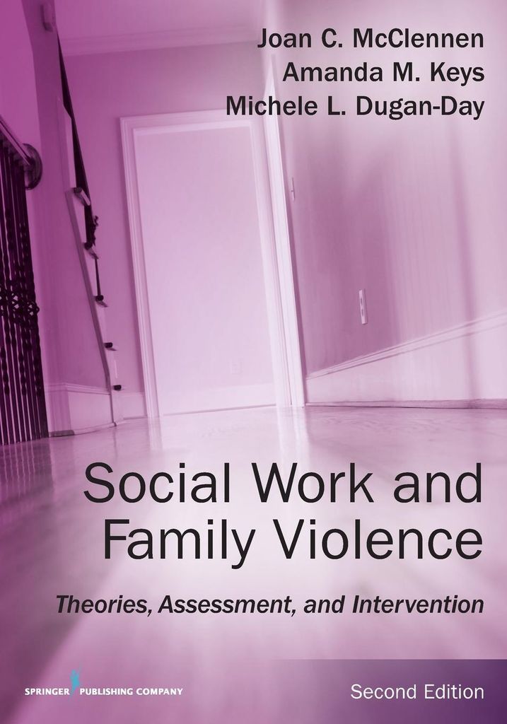 Social Work and Family Violence, Second Edition, McClennen, Joan,,