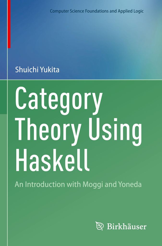 Category Theory Using Haskell