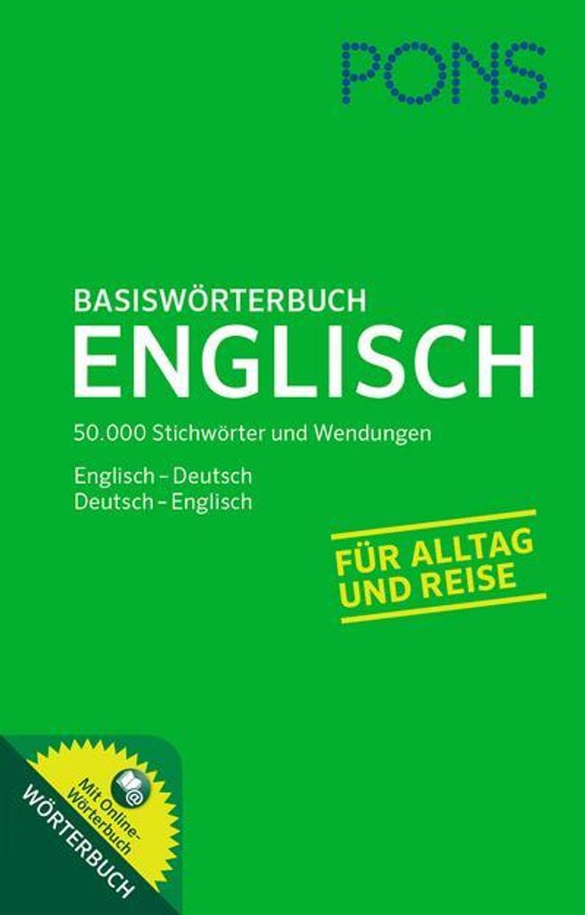 PONS Basiswörterbuch Englisch: Englisch - Deutsch / Deutsch - Englisch. Mit Online-Wörterbuch.: Mit Online-Zugang. Englisch-Deutsch/Deutsch-Engli...