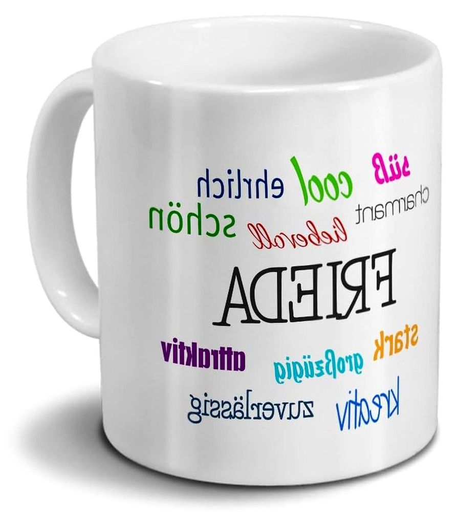 Tasse mit Namen Frieda - Motiv Positive Eigenschaften - Namenstasse, Kaffeebecher, Mug, Becher, Kaffeetasse - Farbe Weiß