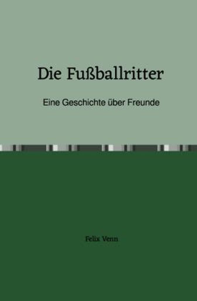 Die Fußballritter