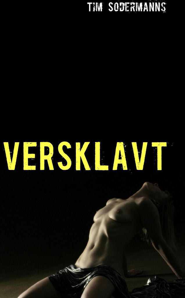 VERSKLAVT: Die Aufzeichnungen des Francis Drayke