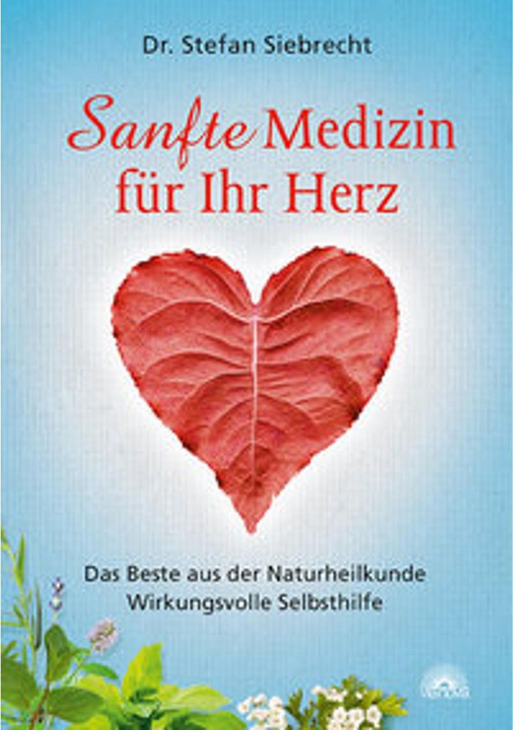 Sanfte Medizin für Ihr Herz