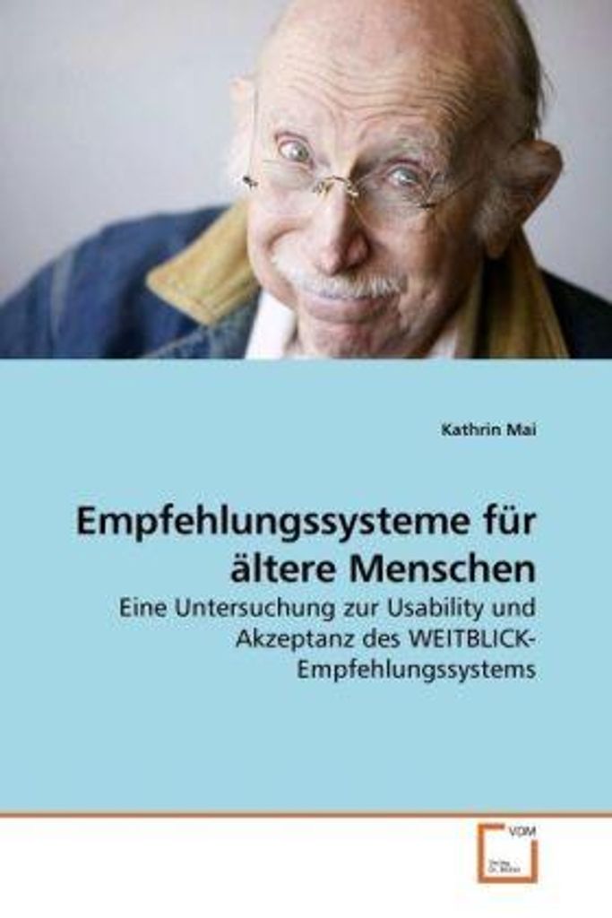 Mai, K: Empfehlungssysteme für ältere Menschen