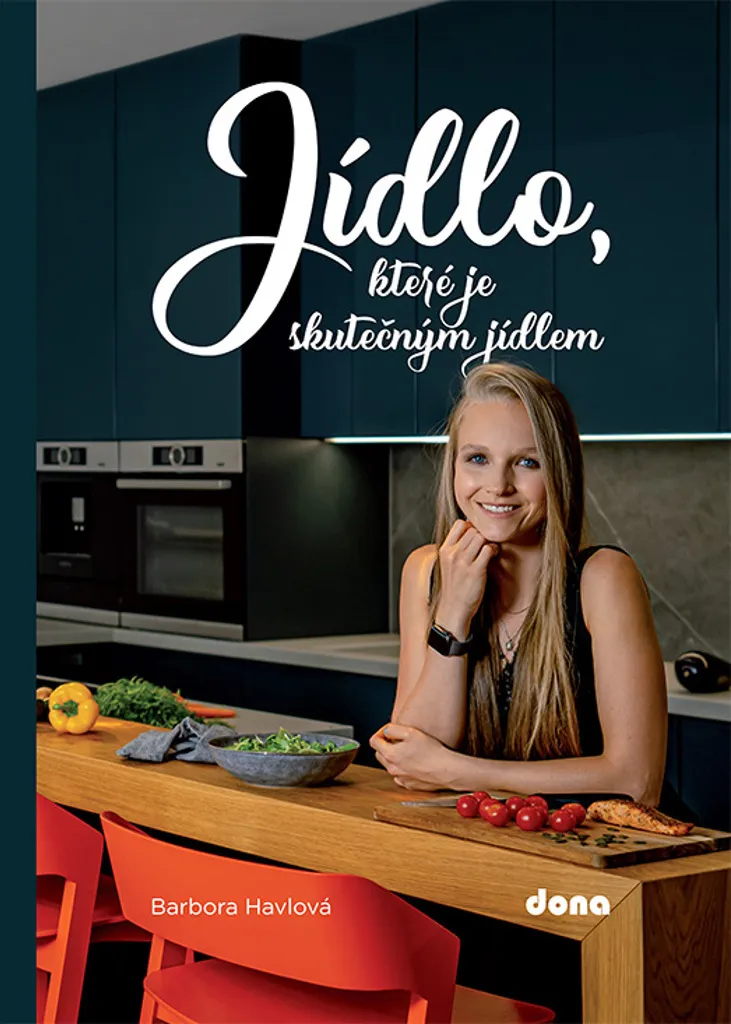Livre Jídlo které je skutečným jídlem par Barbora Havlová