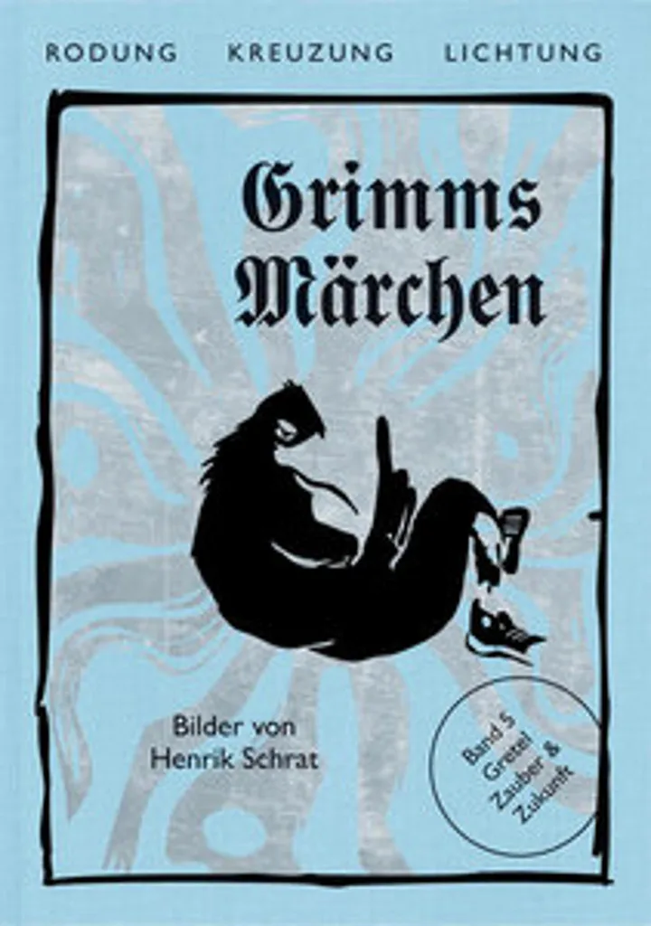 Livre Les contes de Grimm Gretel : Magie et avenir, édition reliée luxe