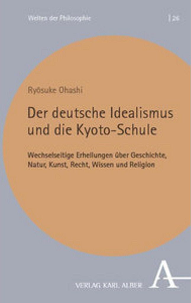 Der deutsche Idealismus und die Kyoto-Schule