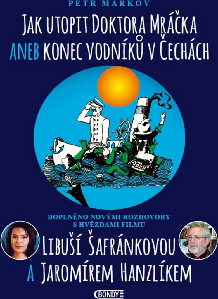 Roman fantastique tchèque Jak utopit doktora Mráčka - Édition littéraire