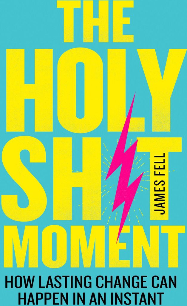 The Holy Sh!t Moment