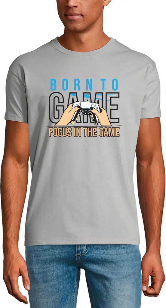 Herren Grafik T-Shirt Zum Spielen geboren - Konzentration auf das Spiel - Gamer – Born To Game - Focus In The Game - Gamer – Öko-Verantwortlich