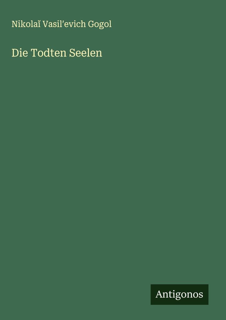 Die Todten Seelen