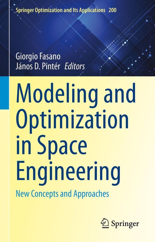 Modeling and Optimization in Space Engineering