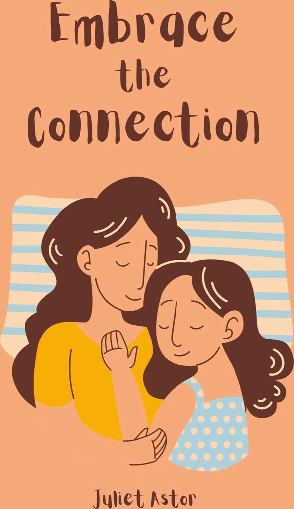 Embrace the Connection