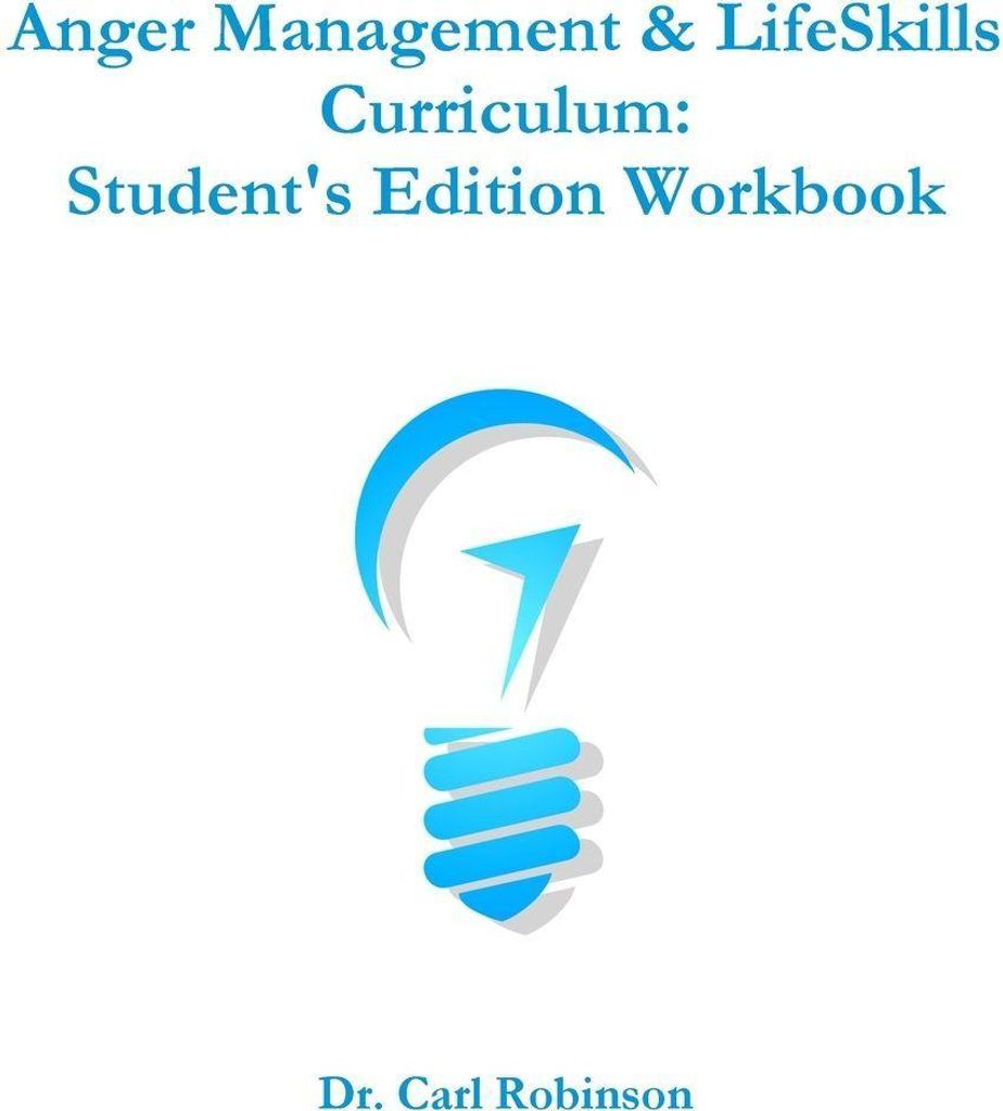 Anger Management & LifeSkills Curriculum