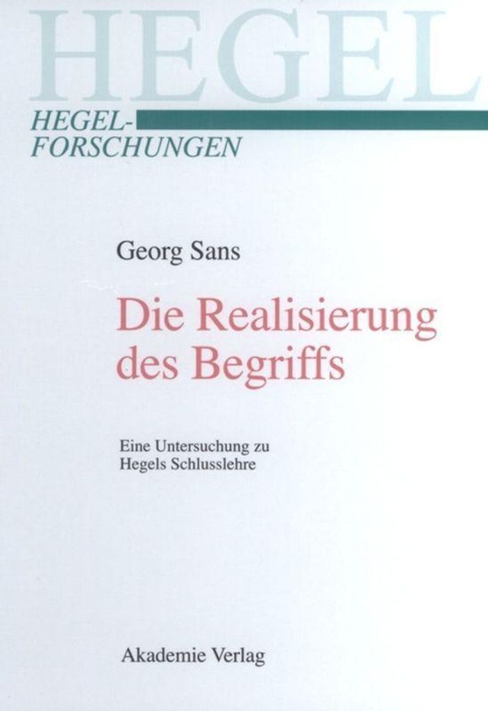 Die Realisierung des Begriffs