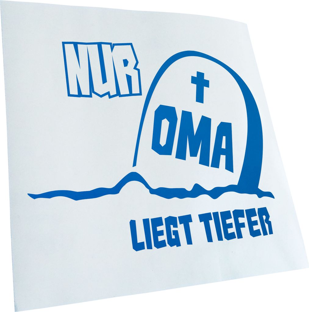 Kiwistar - Autoaufkleber - Nur Oma liegt tiefer Heckscheibe - Aufkleber für Auto Kfz Fahrrad, LKW, Truck Mofa