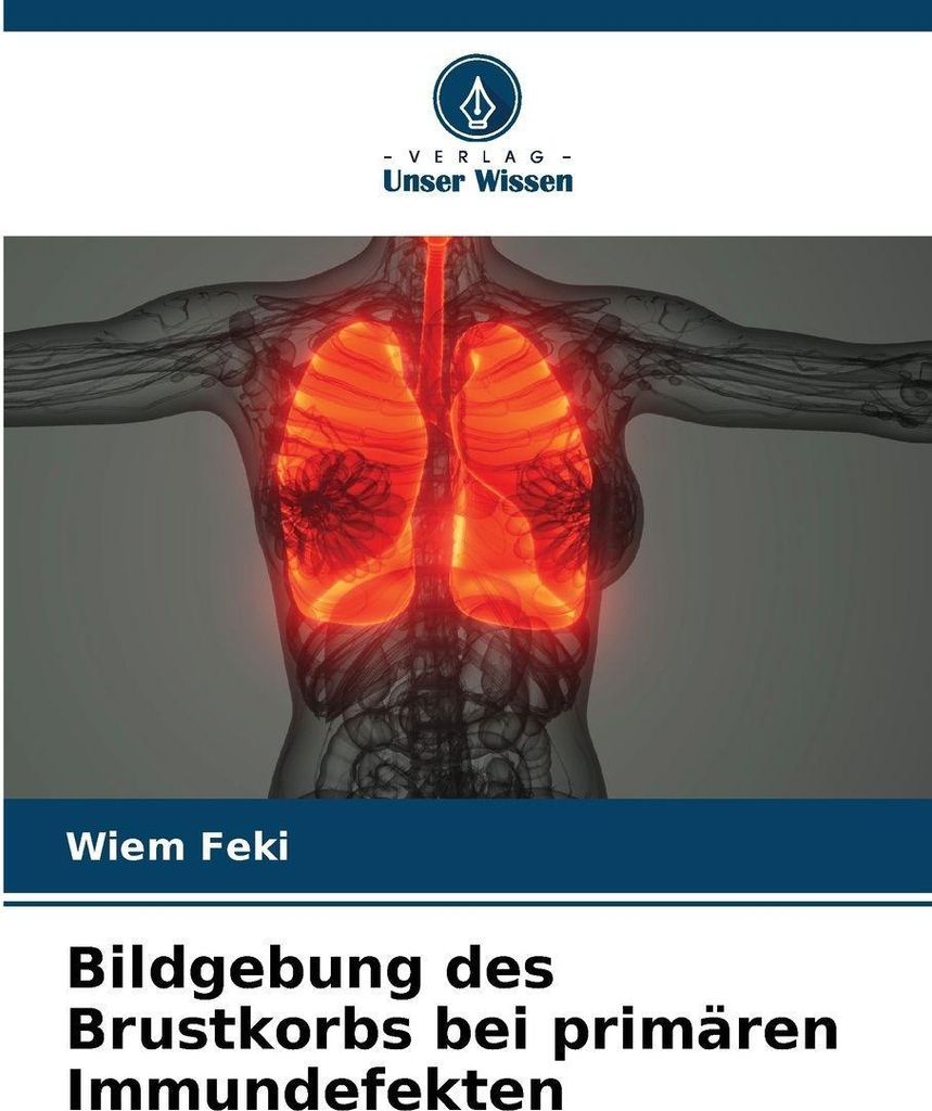 Bildgebung des Brustkorbs bei primären Immundefekten