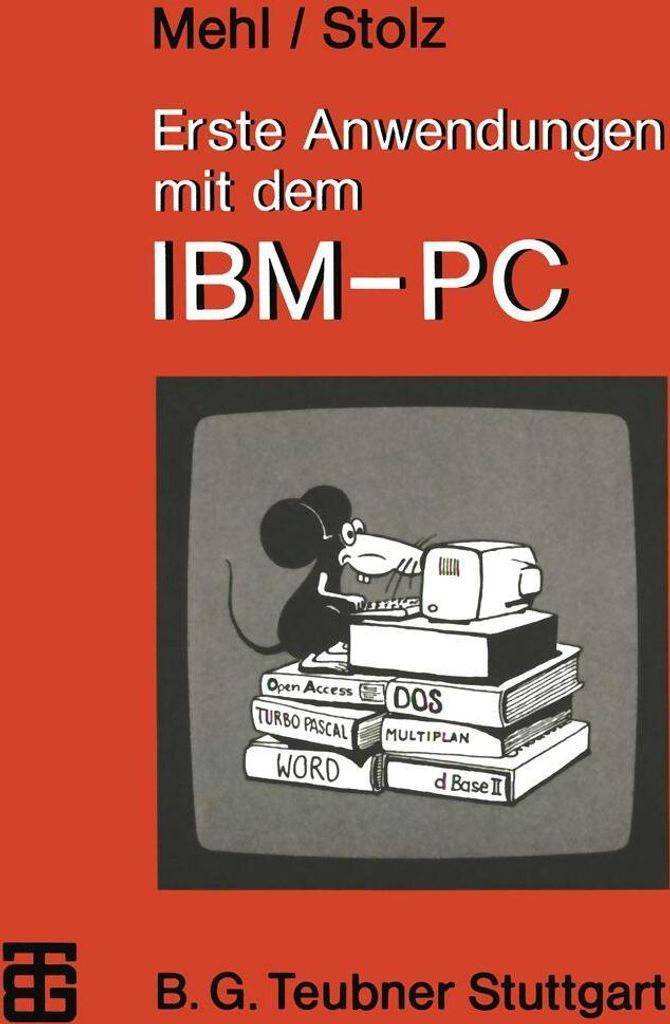 Erste Anwendungen mit dem IBM-PC