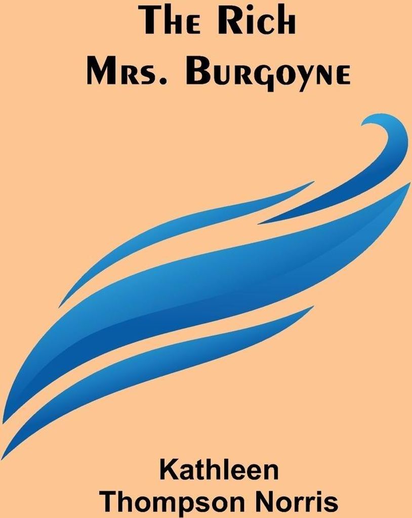 The Rich Mrs. Burgoyne