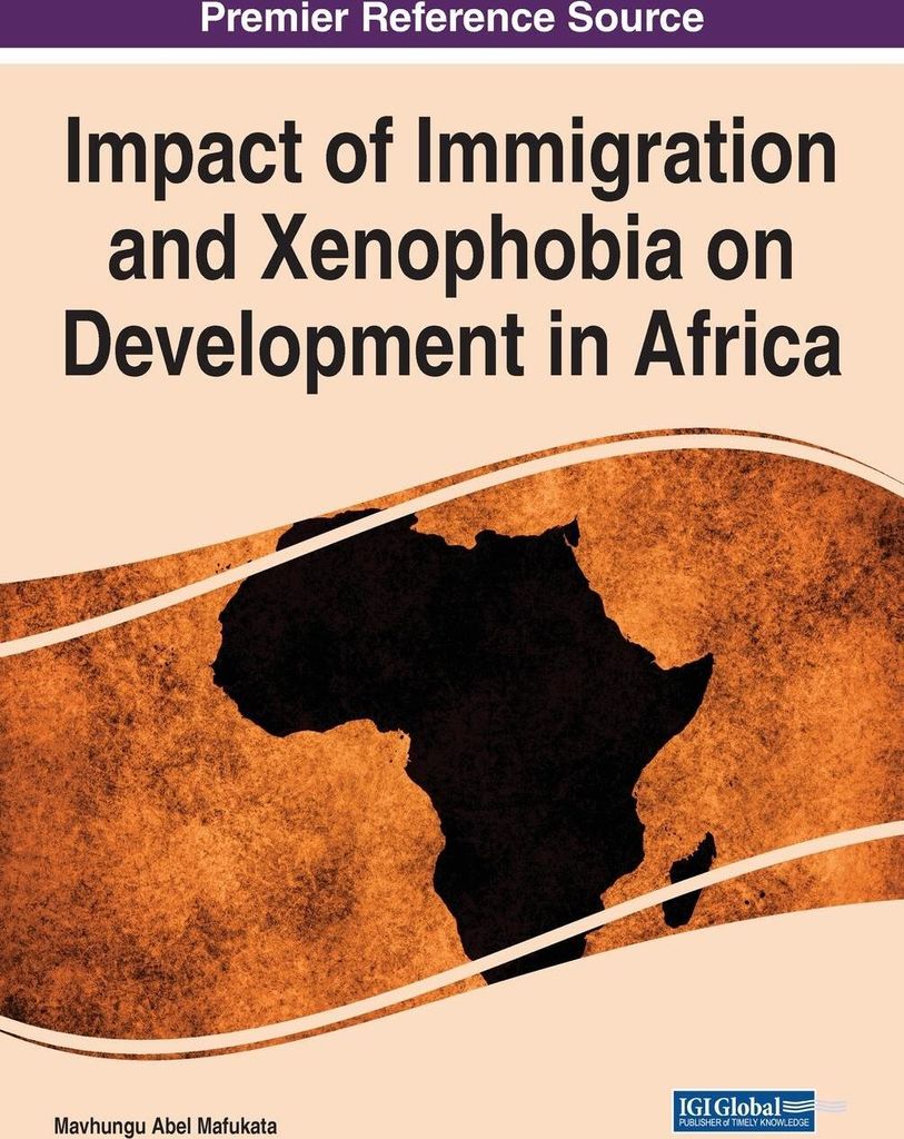 Impact of Immigration and Xenophobia on Development in Africa