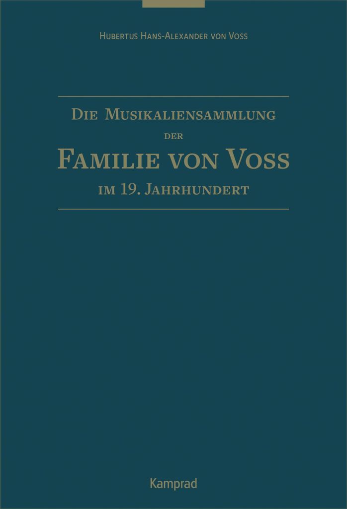 Die Musikaliensammlung der Familie von Voß im 19. Jahrhundert