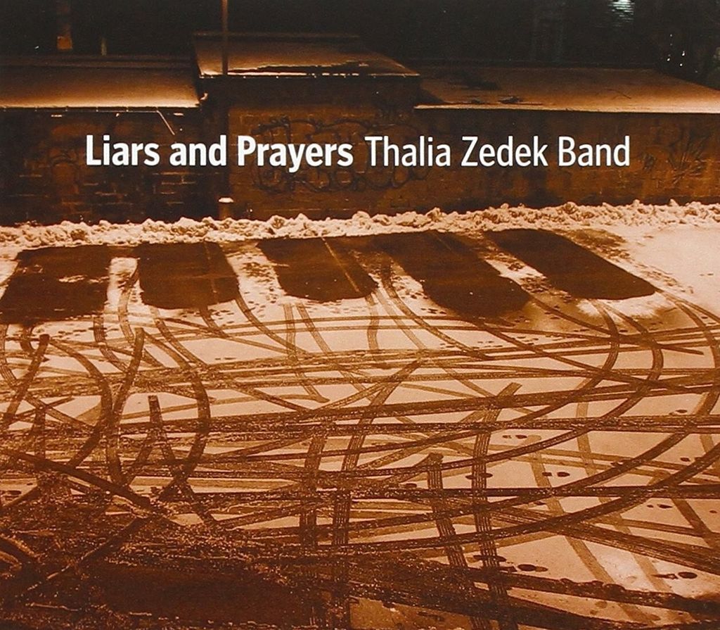 Zedek,Thalia-Liars And Prayers