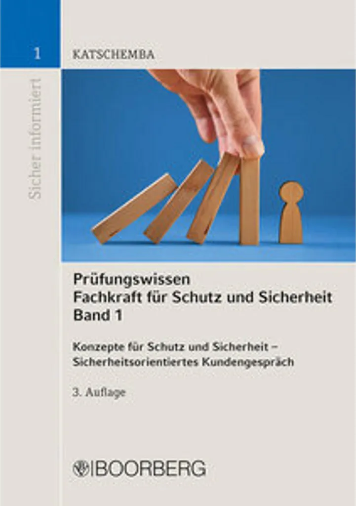 Fachkraft für Schutz und Sicherheit Prüfungswissen Band 1 Guide Complet