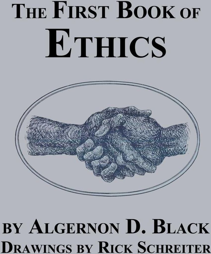Das erste Buch der Ethik | Algernon D. Black