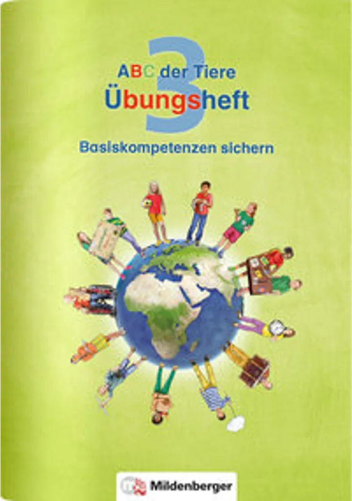 Cahier d'activités ABC der Tiere 3 Übungsheft pour Apprendre l'Allemand