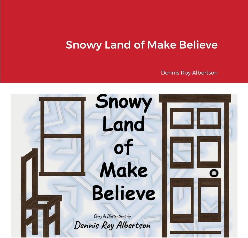 Snowy Land of Make Believe