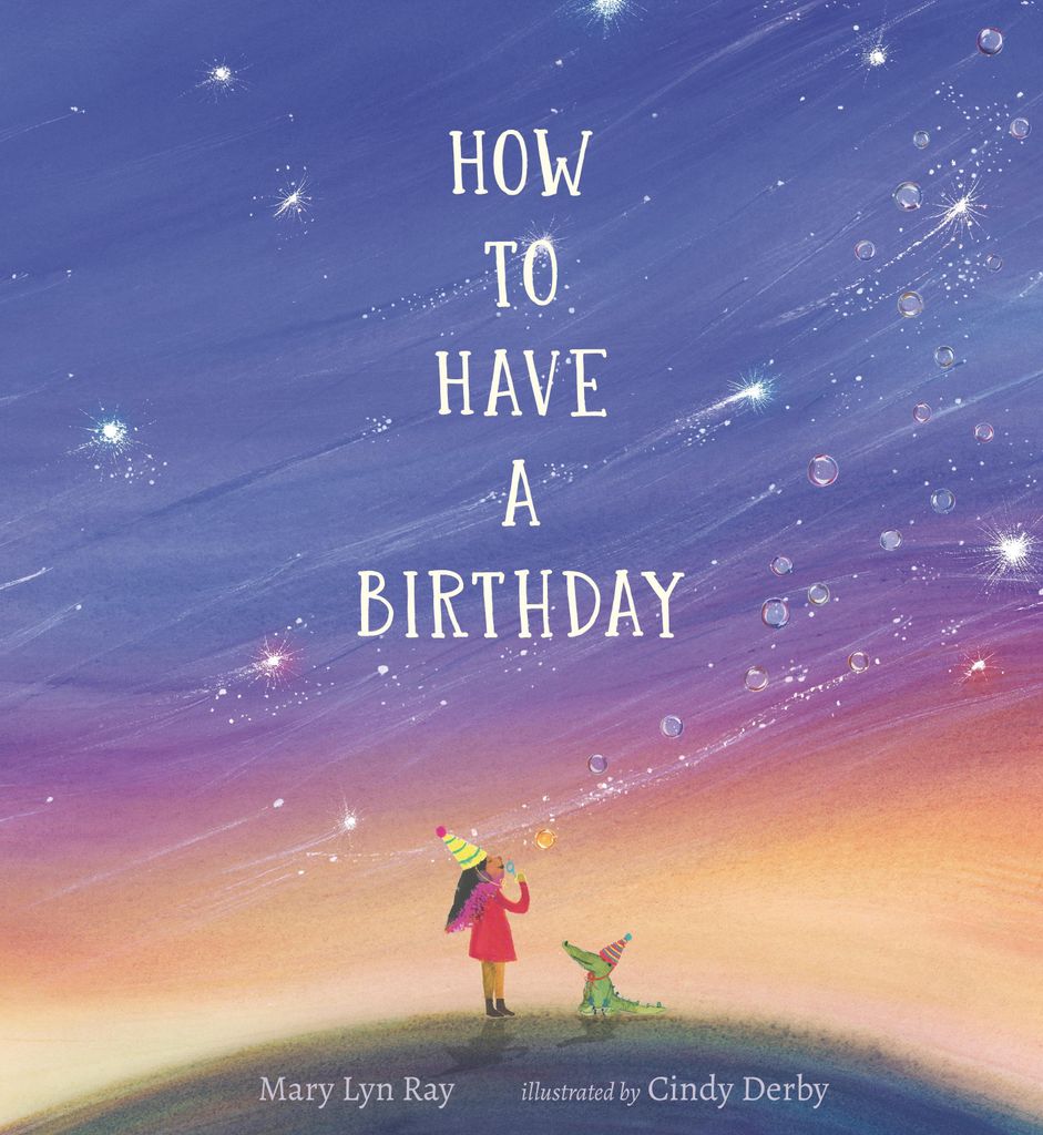 Ray, M: How to Have a Birthday