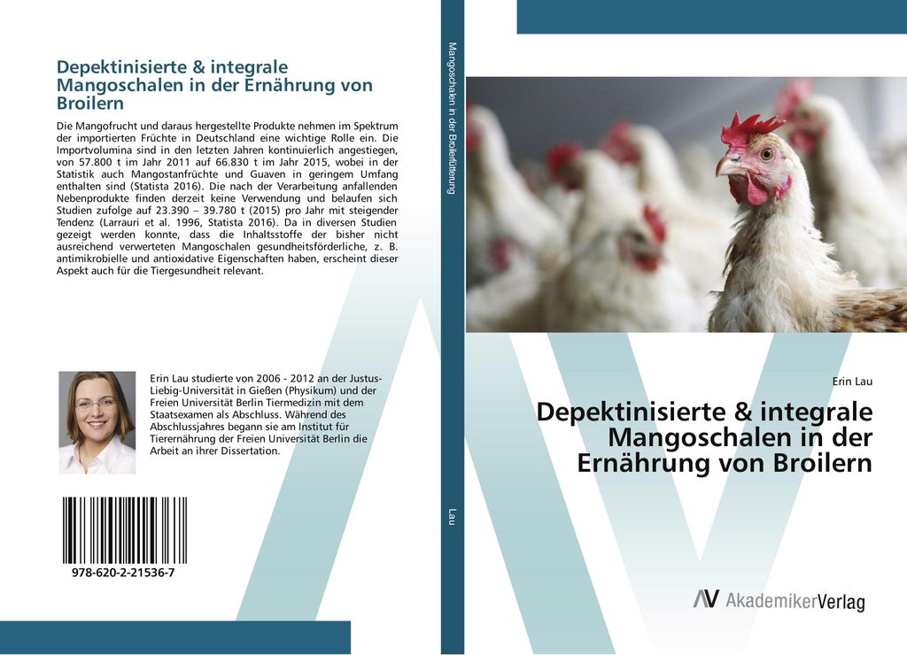 Depektinisierte & integrale Mangoschalen in der Ernährung von Broilern
