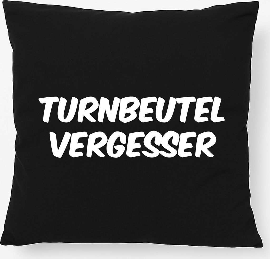 Huuraa Kissen Turnbeutelvergesser Schriftzug 40x40cm mit Füllung Black Baumwolle Dekokissen Geschenkidee