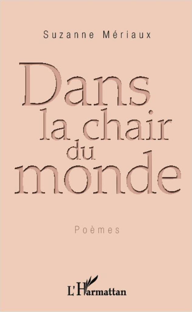 Dans la chair du monde