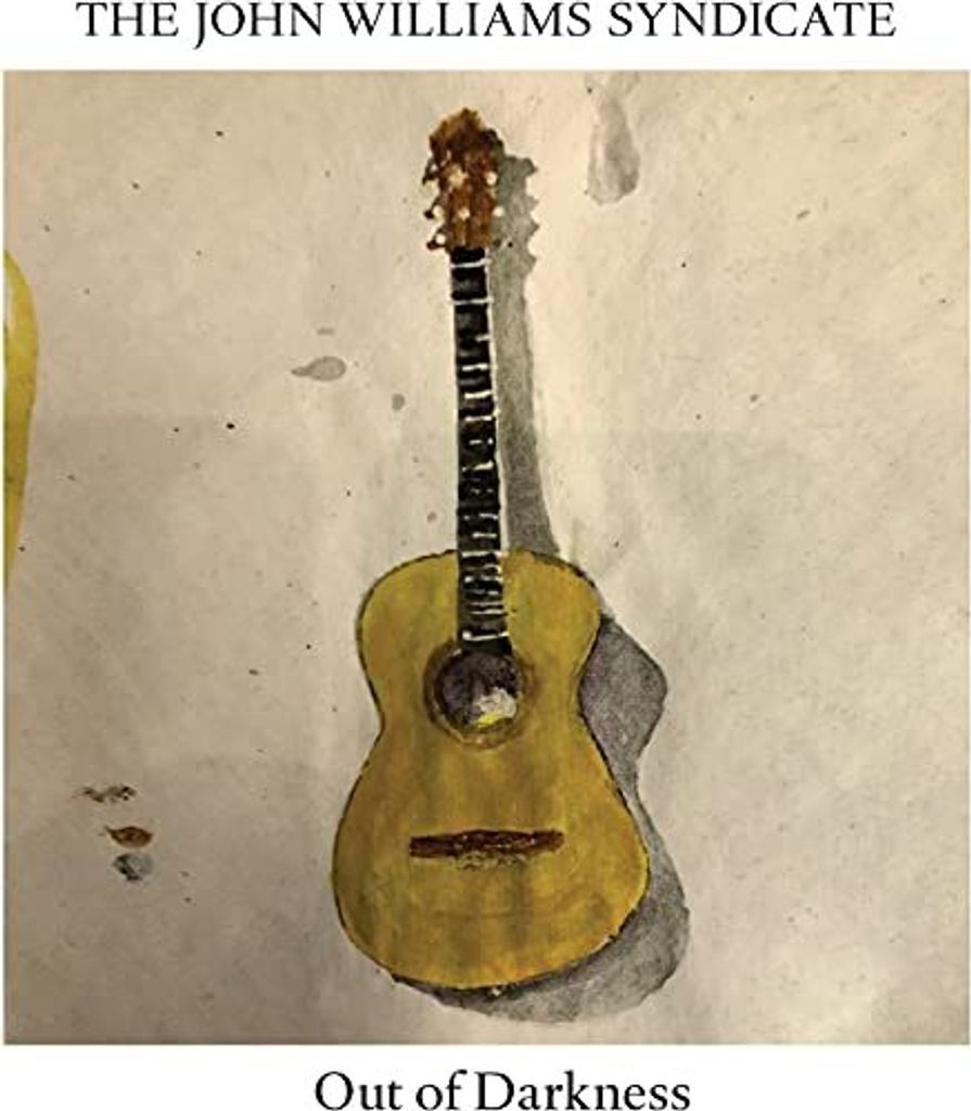 The John Williams Syndicate - Out of Darkness CD