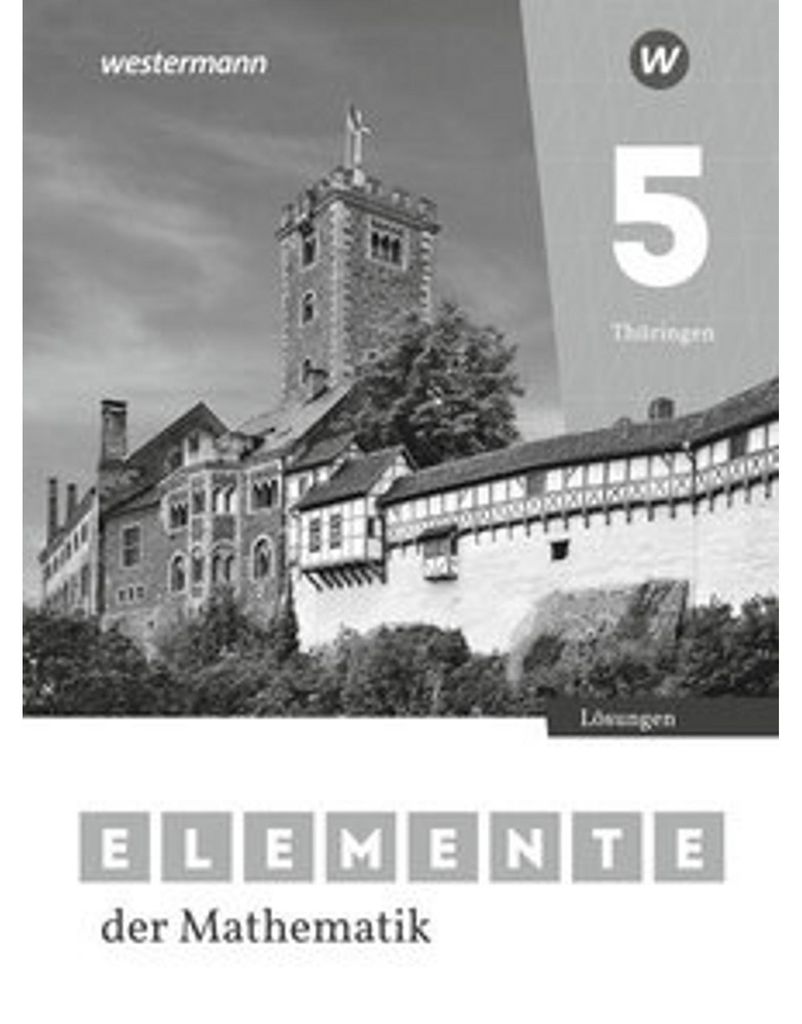 Elemente der Mathematik SI. Lösungen 5. Für Thüringen