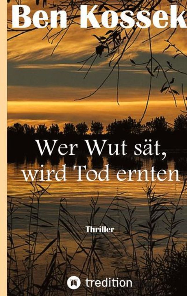 Wer Wut sät, wird Tod ernten