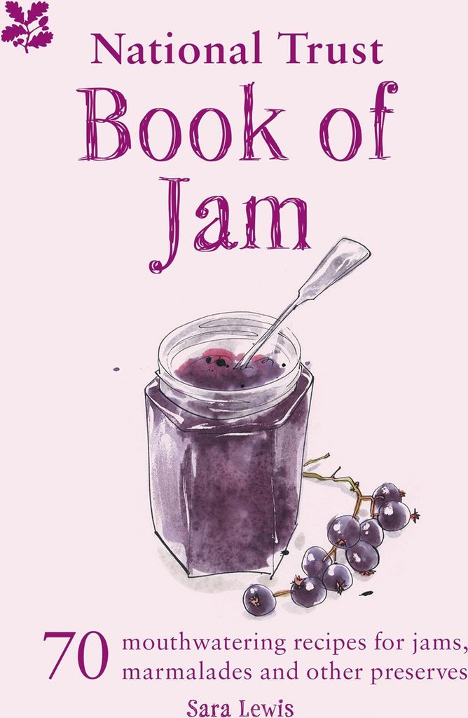 The National Trust Book of Jam