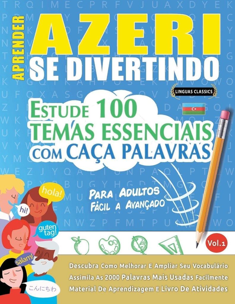 Aprender Azeri Se Divertindo! - Para Adultos: Fácil A Avançado - Estude 100 Temas Essenciais Com Caça Palavras - Vol.1
