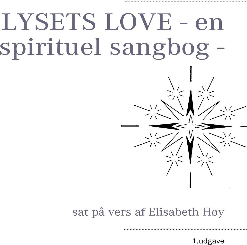 LYSETS LOVE - en spirituel sangbog -