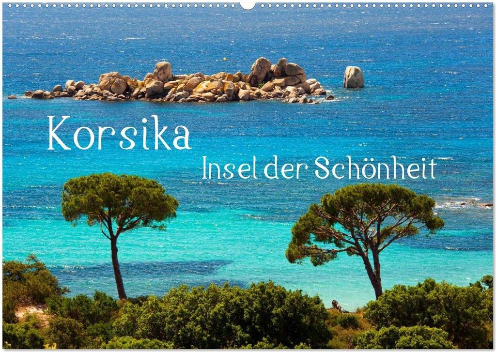 Korsika Insel der Schönheit (Wandkalender 2026 DIN A2 quer), CALVENDO Monatskalender