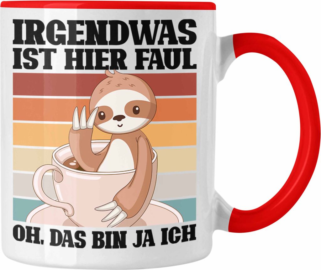 Trendation - Lustige Tasse Irgendwas Ist Hier Faul Geschenk Produktbild 