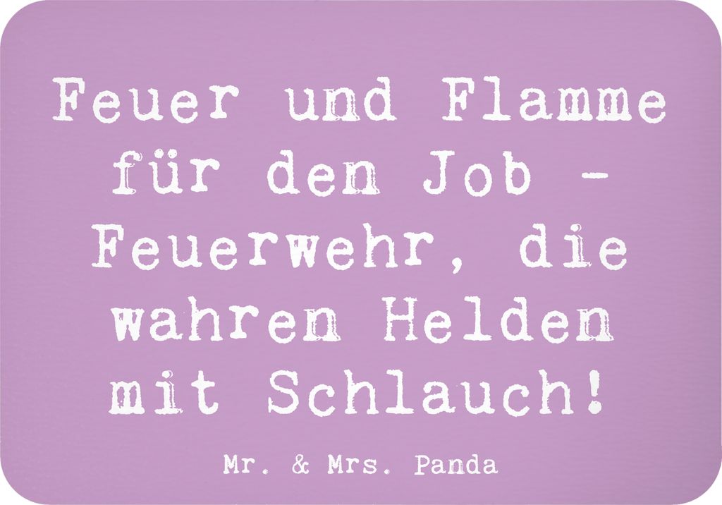 Mr. & Mrs. Panda magnet Spruch Feuerwehrmann Helden - Lavendeltraum - Geschenk, Berufsprodukte, Kühlschrankmagnet, tafelmagnet, whiteboardmagnet, ...
