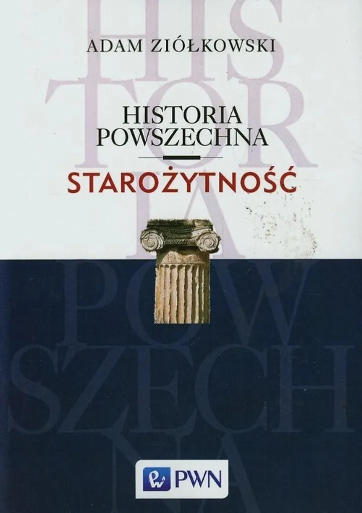 Histoire générale de l'Antiquité Adam Ziolkowski livre en polonais