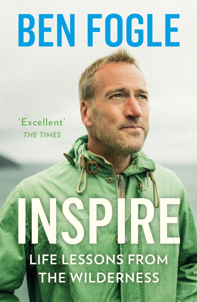 Inspire: Life Lessons from the Wilderness - From the Sunday Times Bestselling Au