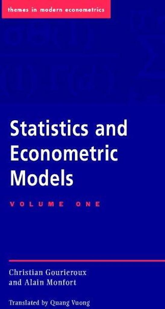 Statistics and Econometric Models, Gourieroux, Christian New,,