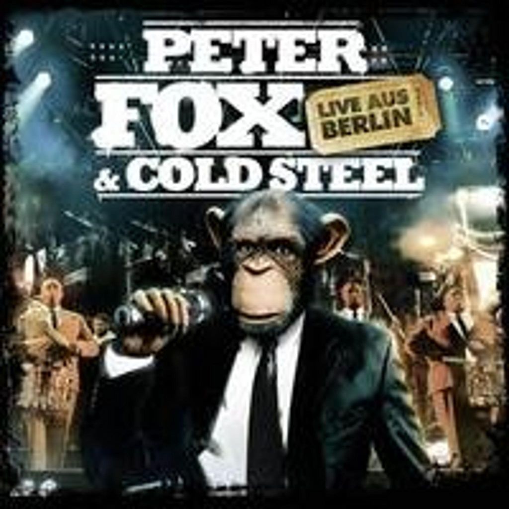 Peter Fox & Cold Steel: Live aus Berlin CD Produktbild 
